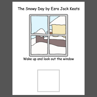 The Snowy Day by Ezra Jack Keats