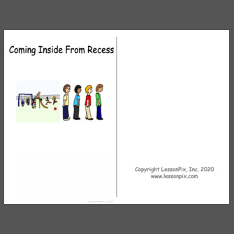 Coming Inside From Recess
