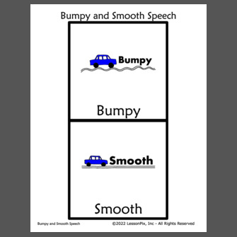 Bumpy and Smooth Speech