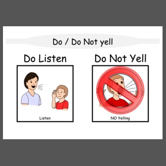 Do / Do Not yell