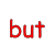 but