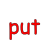 put