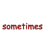 sometimes Picture
