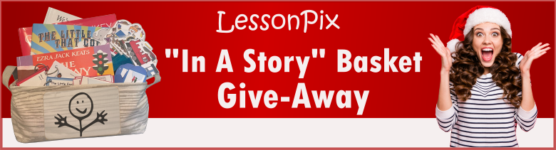 Header Image for LessonPix Story Basket Give-Away