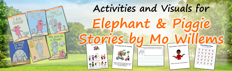 Header Image for Elephant &amp; Piggie Books Activities and Visuals