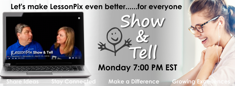 Header Image for LessonPix Show &amp; Tell Webcast