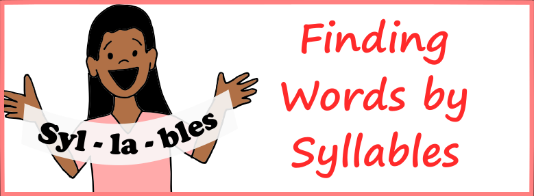 Header Image for Finding Multi-Syllable Words