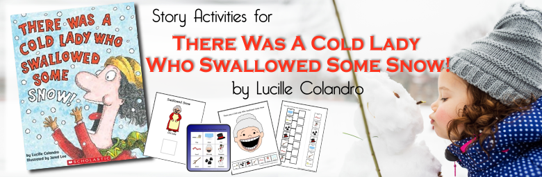 Header Image for There Was A Cold Lady Who Swallowed Some Snow