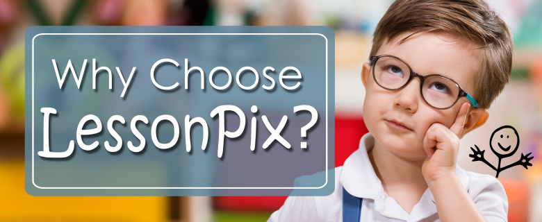 Header Image for Why Choose LessonPix?