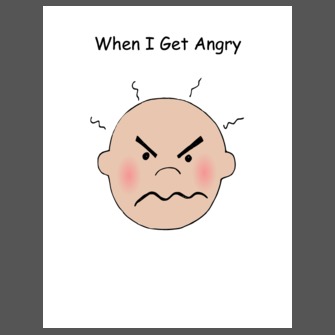 When I Get Angry